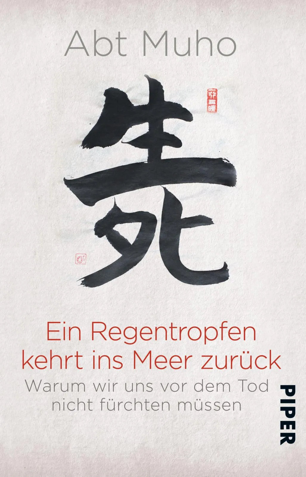 Buchcover von 'Ein Regentropfen kehrt ins Meer zurück' - Taschenbuch von Abt Muho