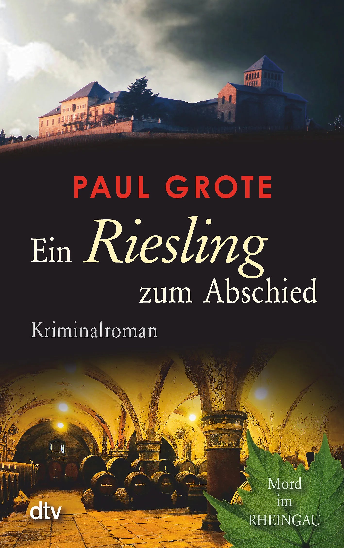 Buchcover von 'Ein Riesling zum Abschied' - Taschenbuch von Paul Grote