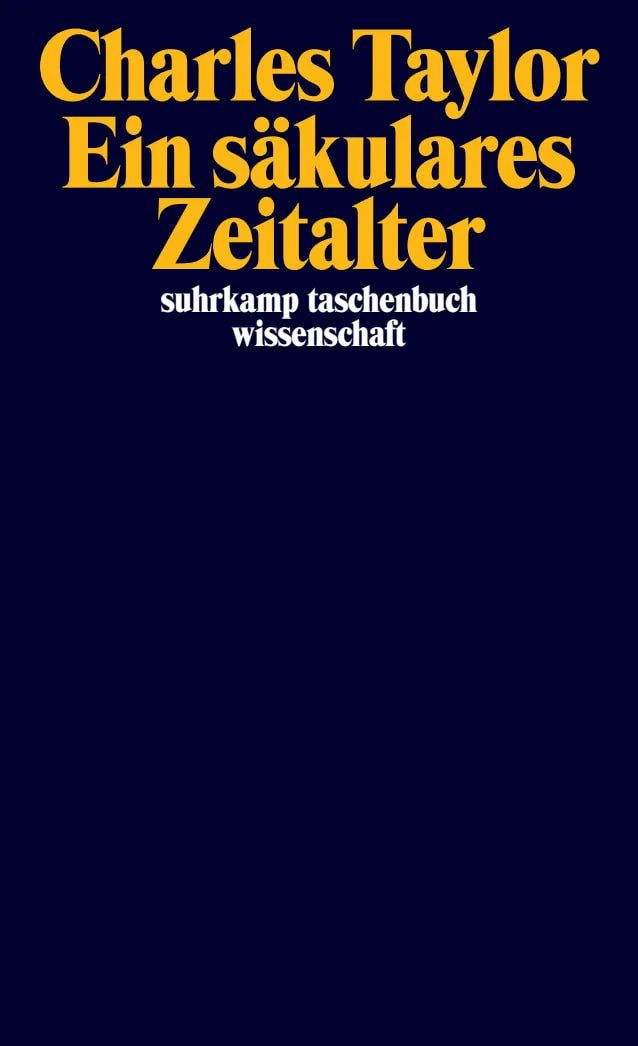 Cover: Ein säkulares Zeitalter (Taschenbuch) von Charles Taylor