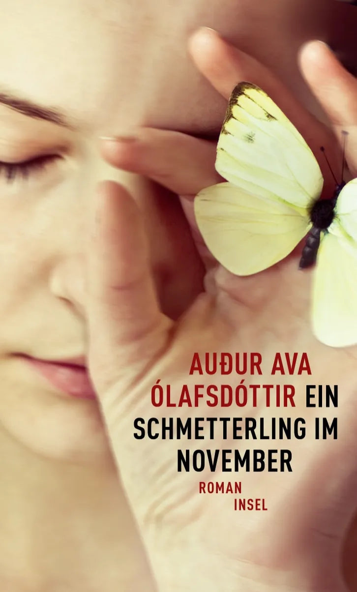 Buchcover von 'Ein Schmetterling im November' - Gebundene Ausgabe von Auður Ava Ólafsdóttir