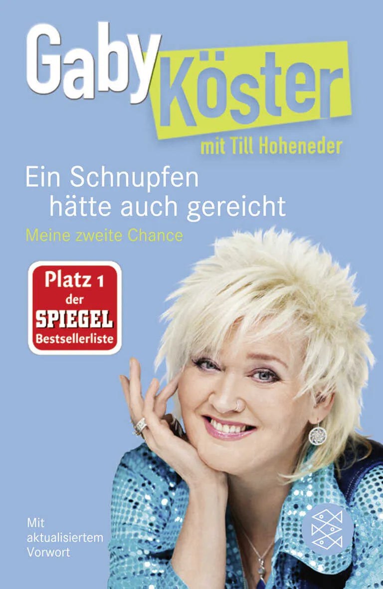 Buchcover von 'Ein Schnupfen hätte auch gereicht' - Taschenbuch von Gaby Köster