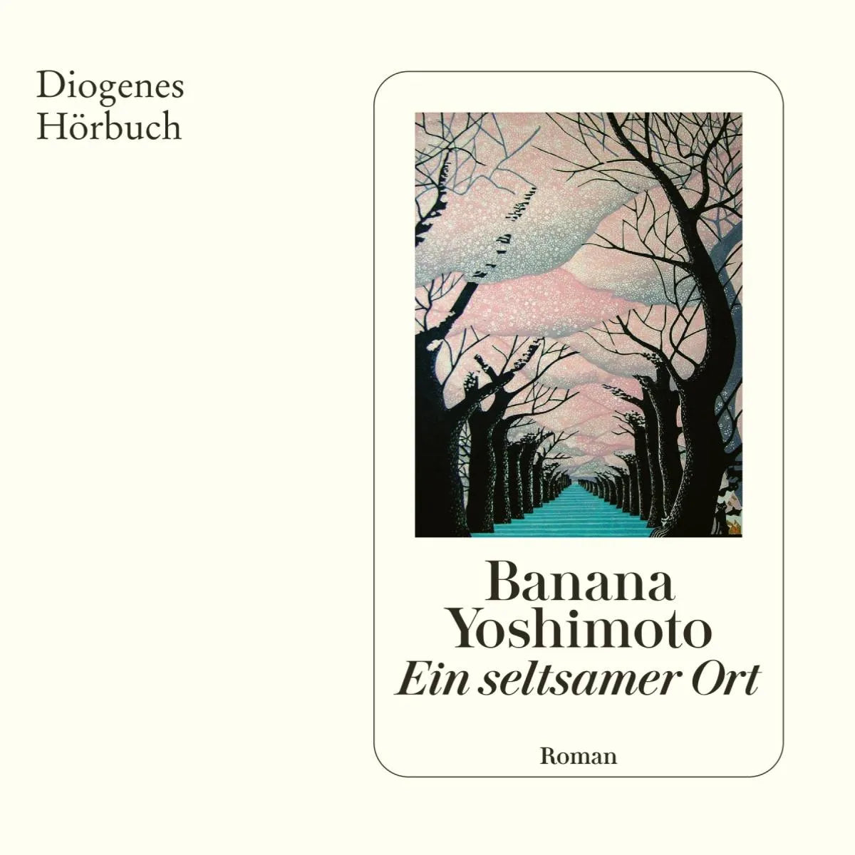 Cover: Ein seltsamer Ort (Hörbuch Download) von Banana Yoshimoto