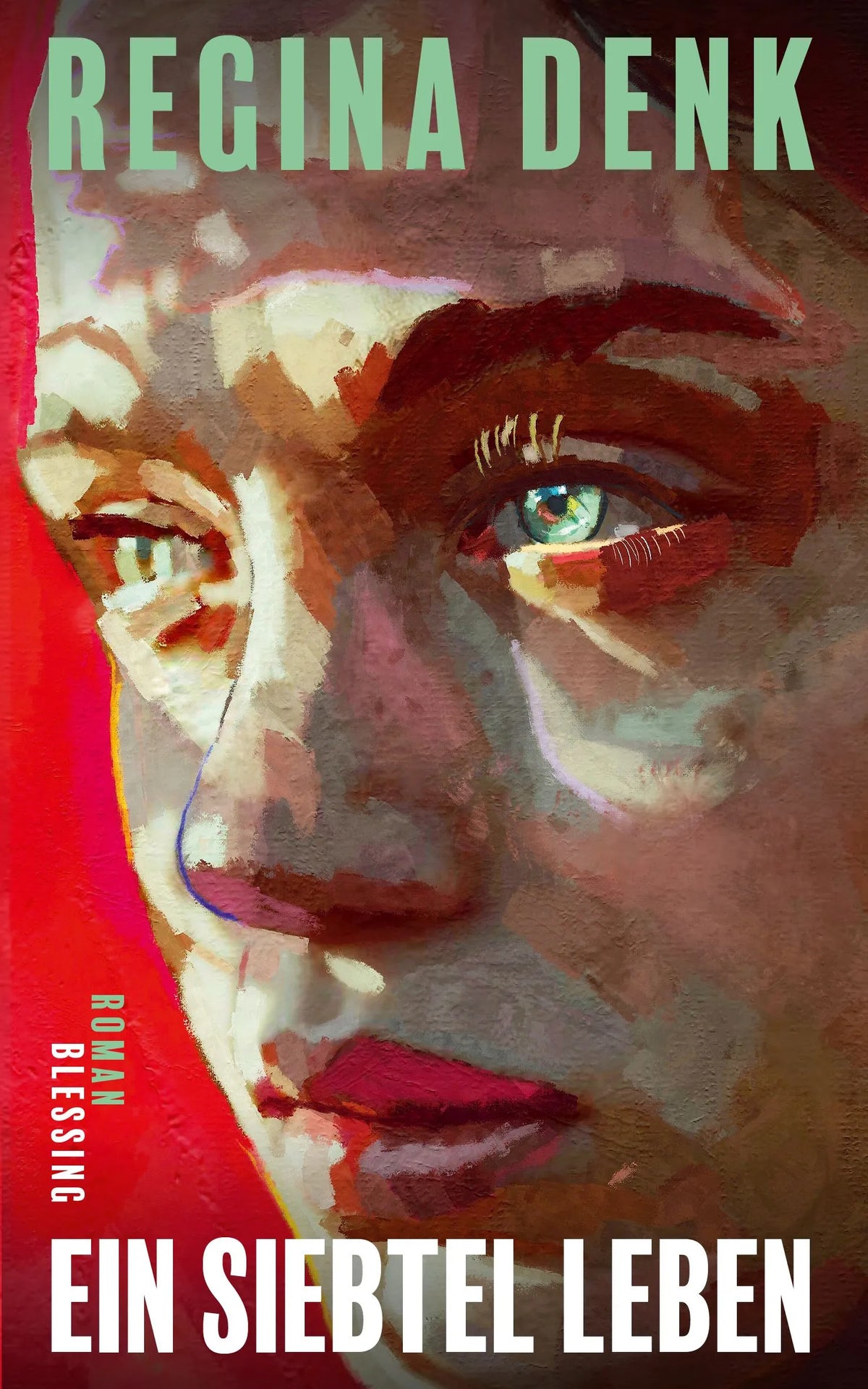 Cover: Ein Siebtel Leben (Hardcover) von Regina Denk