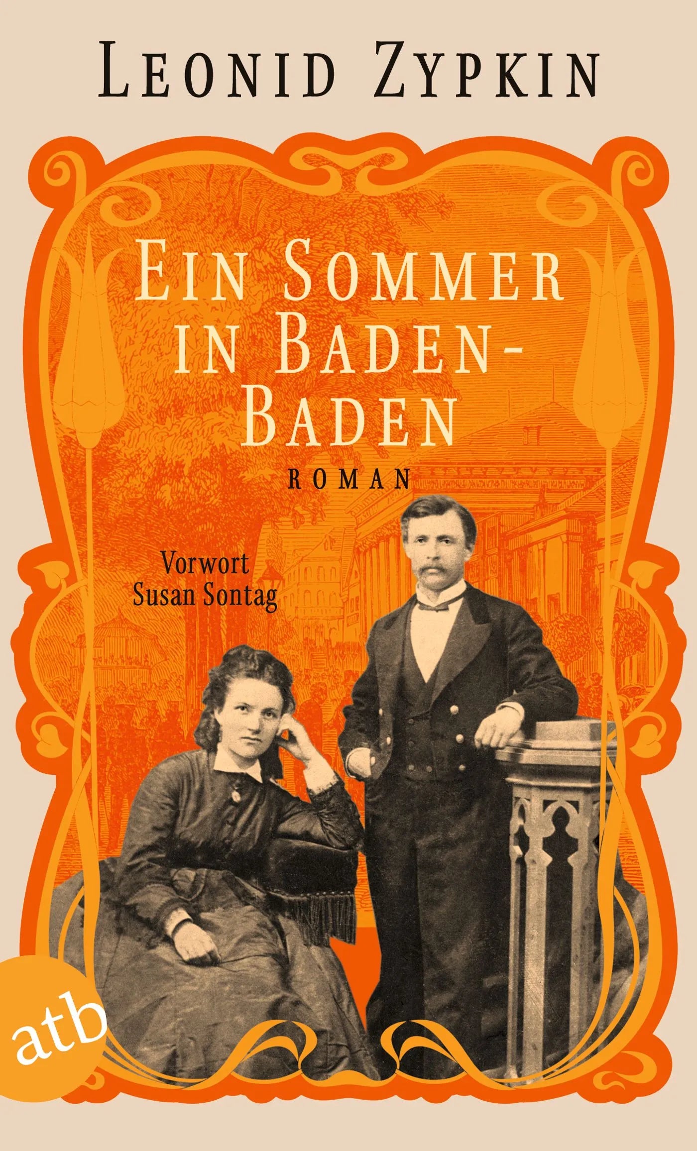 Buchcover von 'Ein Sommer in Baden-Baden' - Taschenbuch von Leonid Zypkin