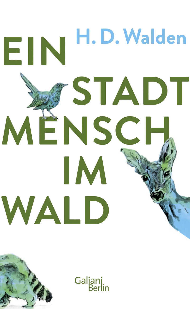 Ein Stadtmensch im Wald