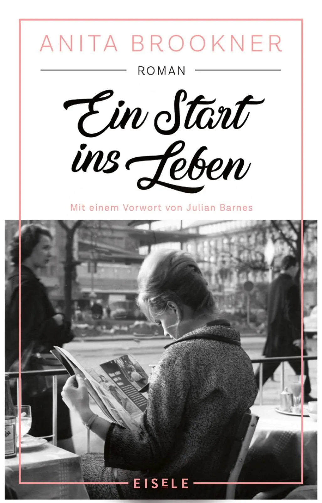 Cover: Ein Start ins Leben (Taschenbuch) von Anita Brookner