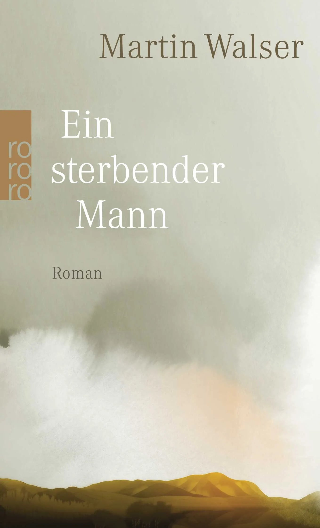 Buchcover von 'Ein sterbender Mann' - Taschenbuch von Martin Walser