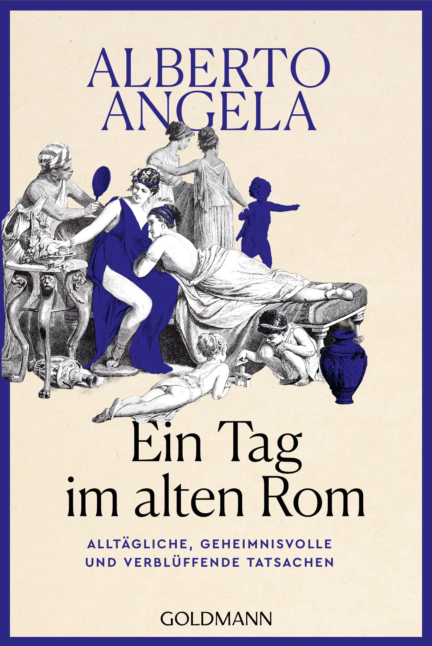 Cover: Ein Tag im Alten Rom (E-Book) von Alberto Angela