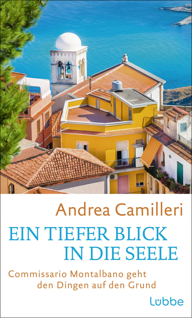 Buchcover von 'Ein tiefer Blick in die Seele' - Gebundene Ausgabe von Andrea Camilleri