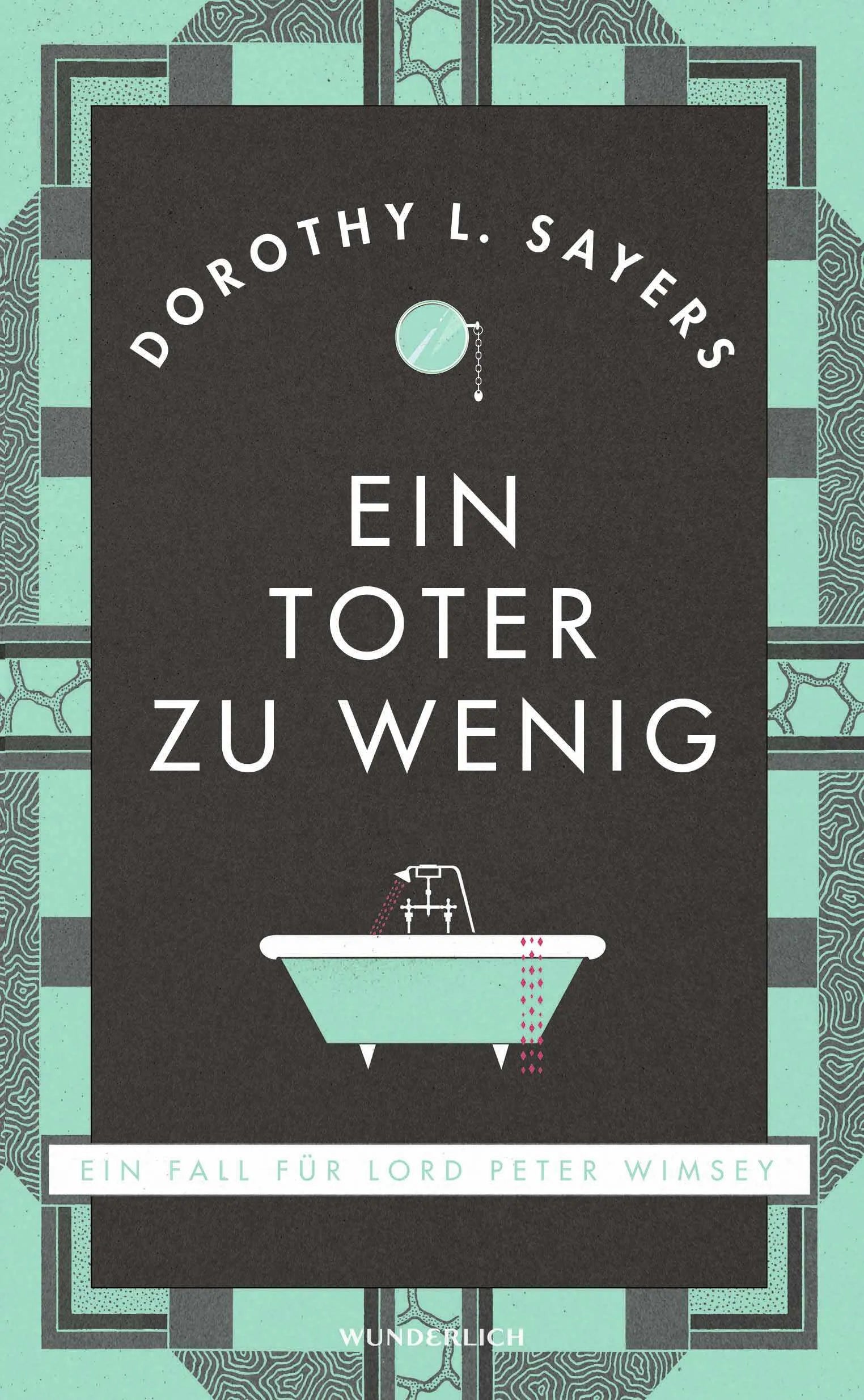 Buchcover von 'Ein Toter zu wenig' - Gebundene Ausgabe von Dorothy L. Sayers