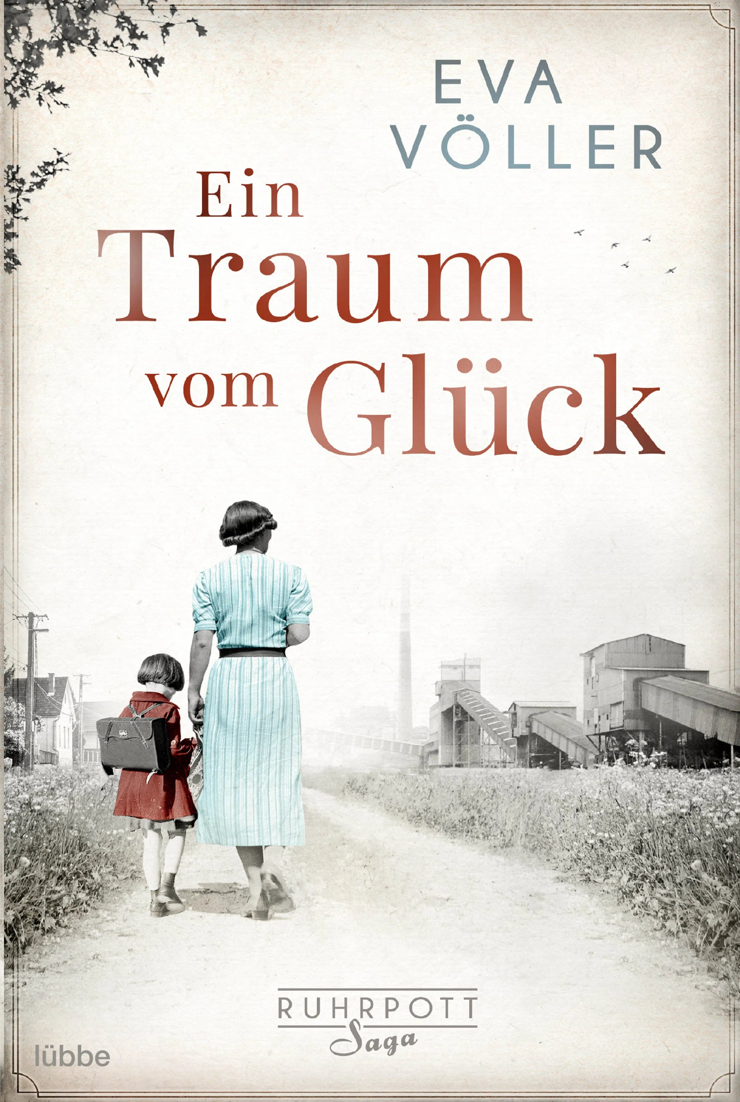 Buchcover von 'Ein Traum vom Glück' - Taschenbuch von Eva Völler