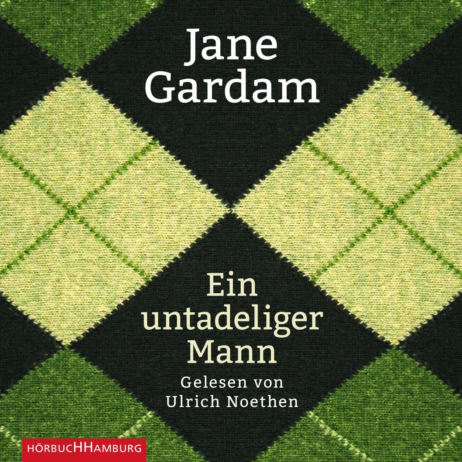 Buchcover von 'Ein untadeliger Mann' - Hörbuch (CD) von Jane Gardam