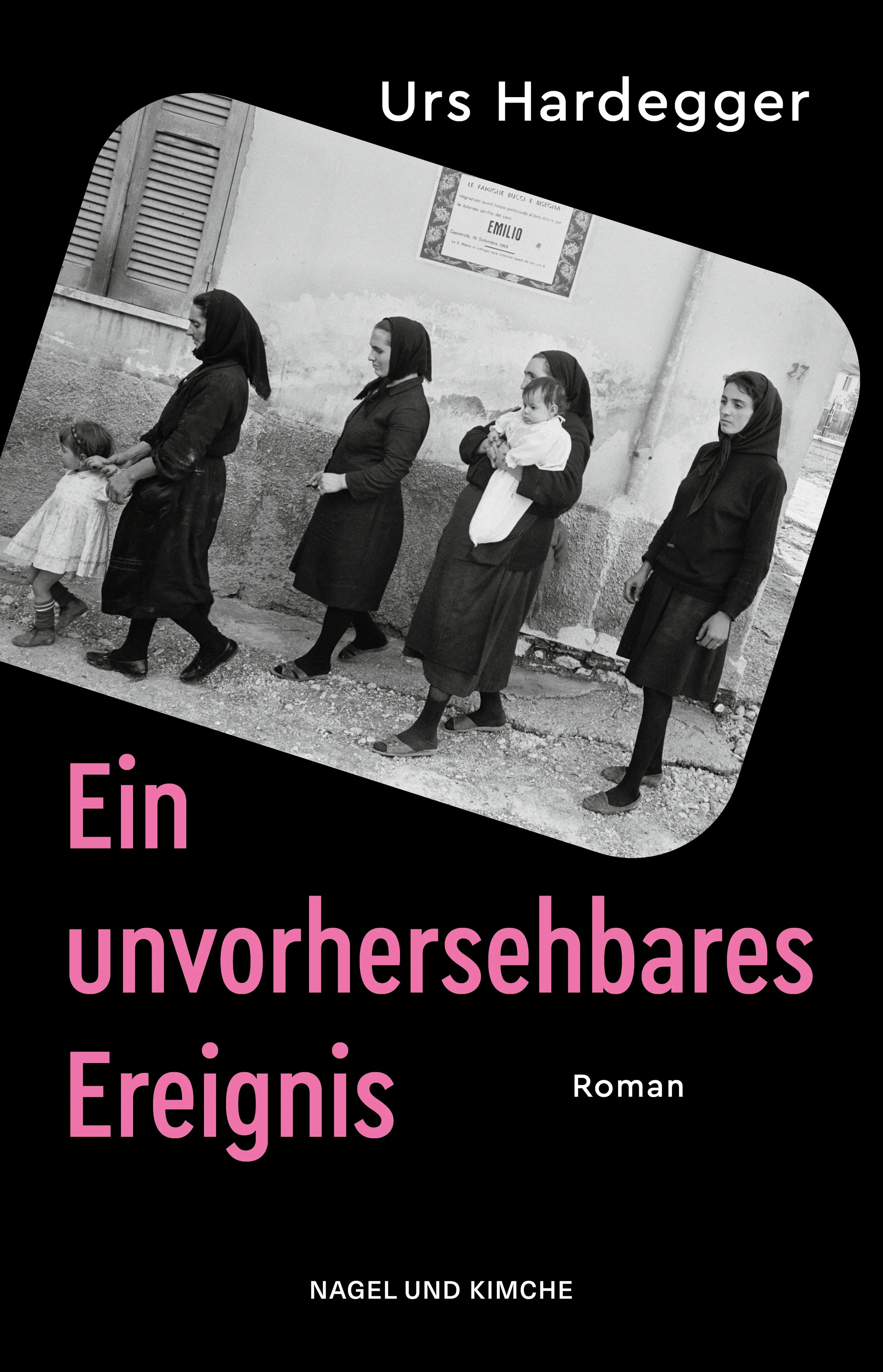 Buchcover von 'Ein unvorhersehbares Ereignis' - Gebundene Ausgabe von Urs Hardegger