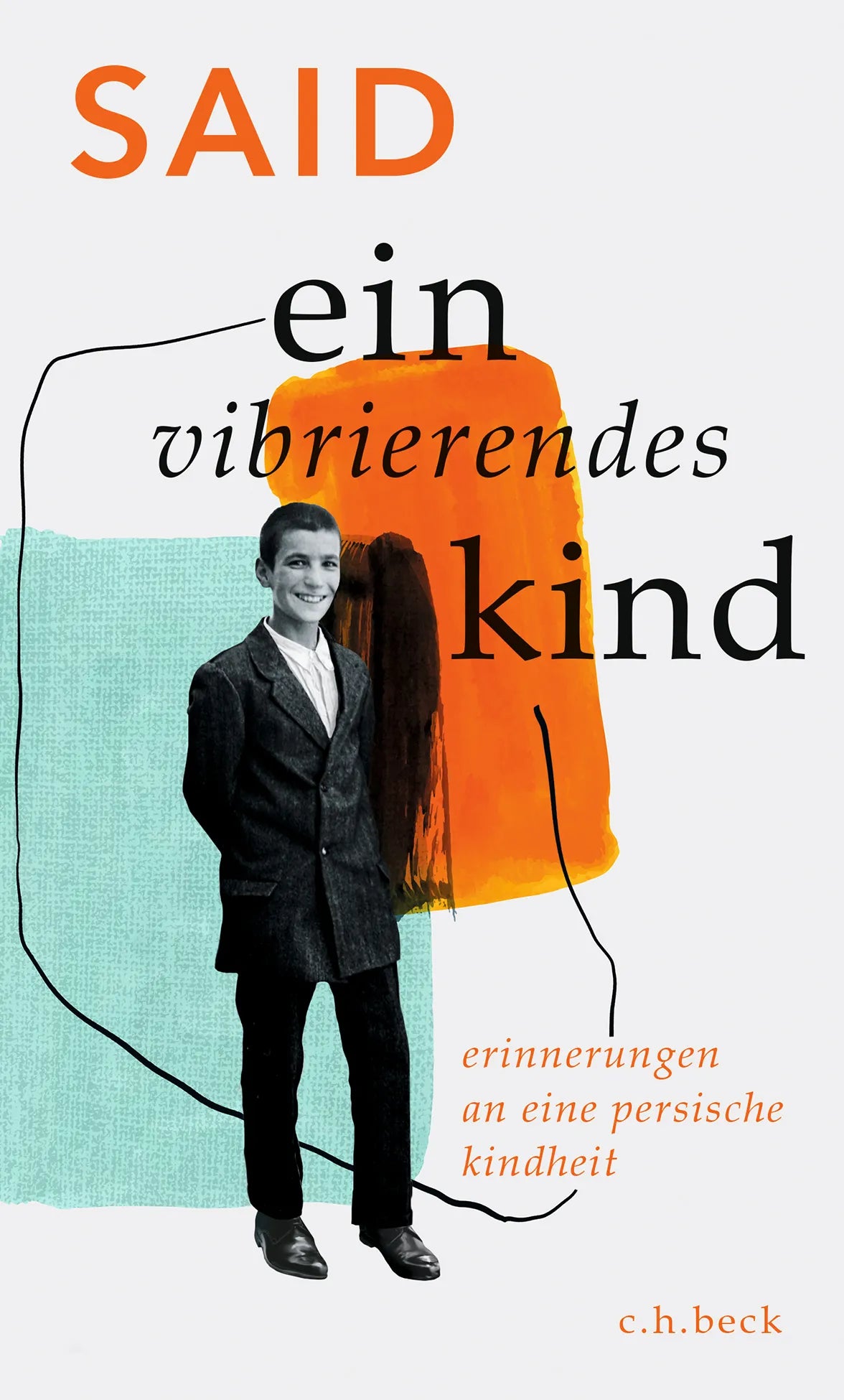 Buchcover von 'Ein vibrierendes Kind' - Gebundene Ausgabe von SAID