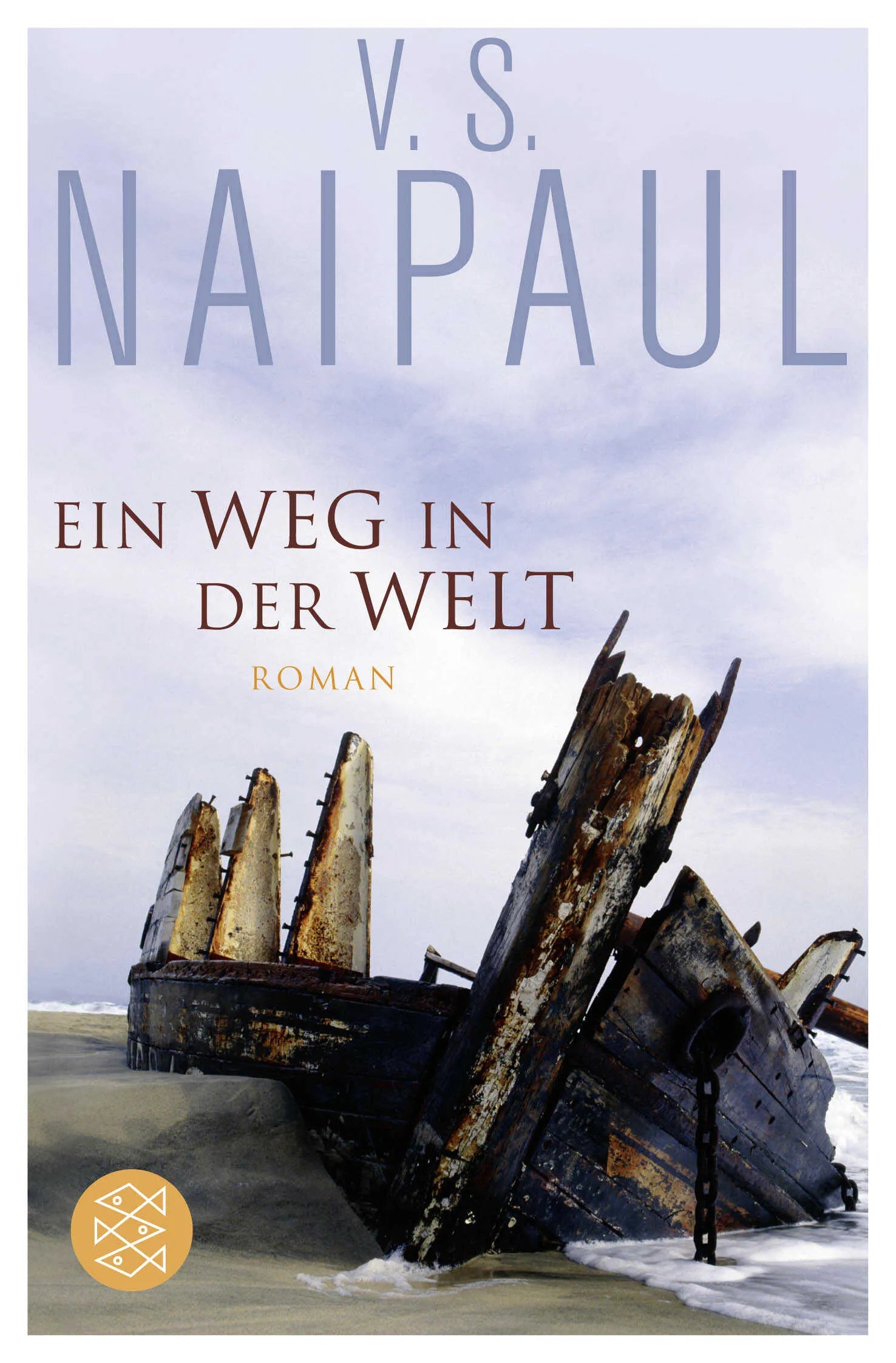 Buchcover von 'Ein Weg in der Welt' - Taschenbuch von V.S. Naipaul