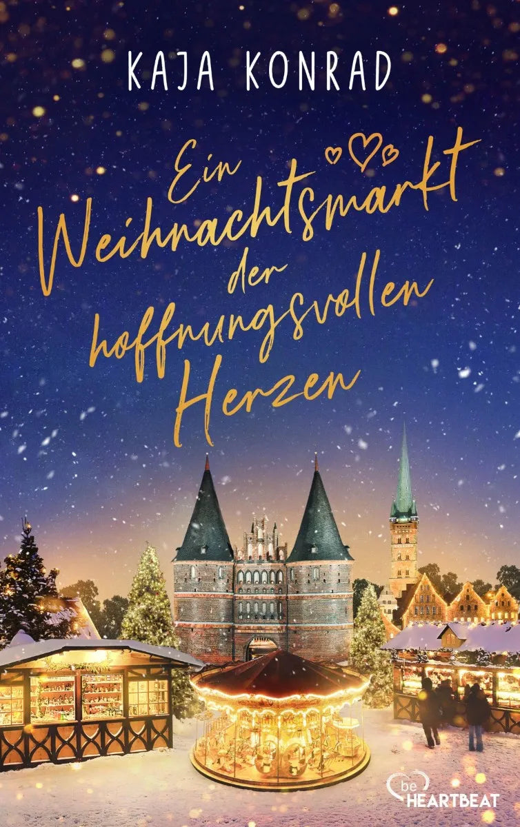 Cover: Ein Weihnachtsmarkt der hoffnungsvollen Herzen (E-Book) von Kaja Konrad