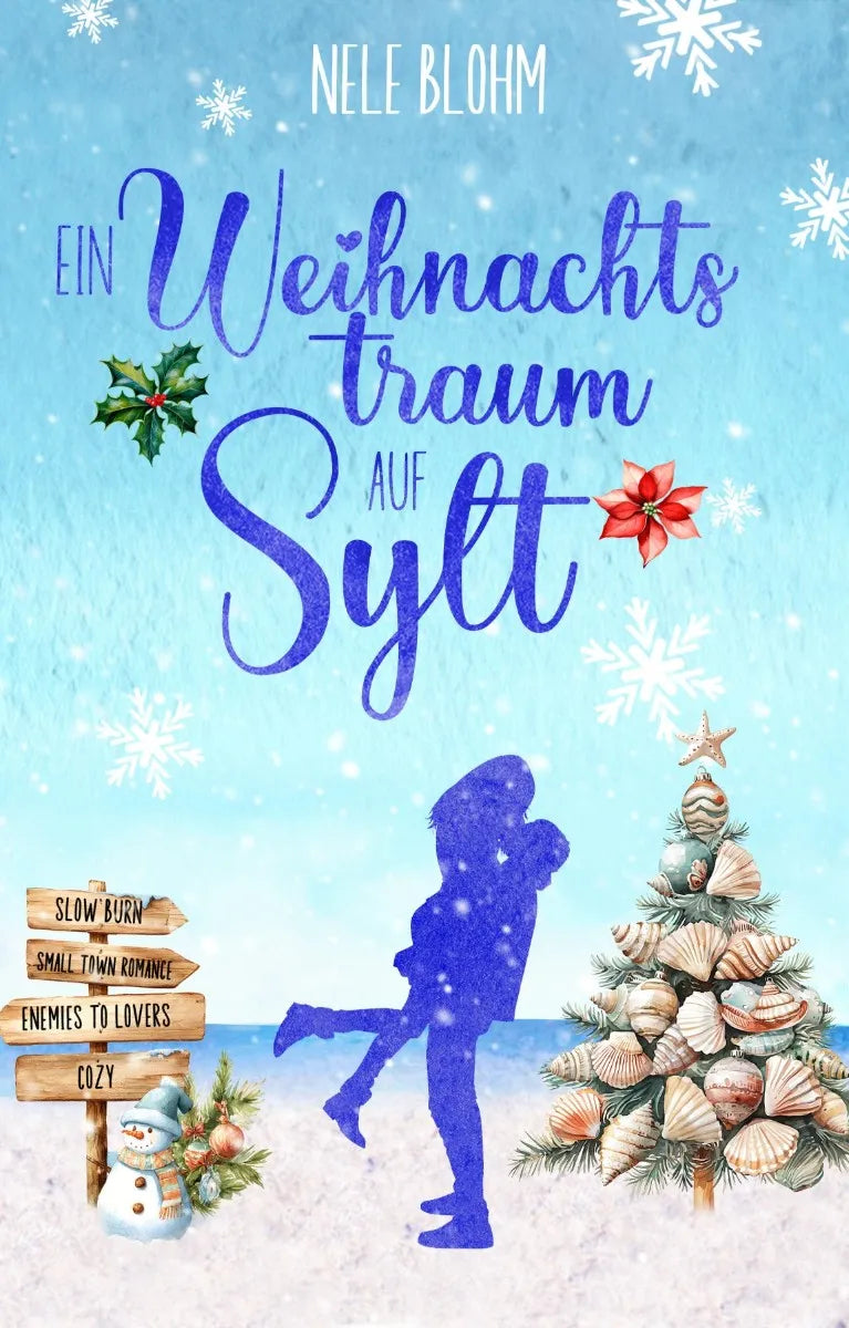 Cover: Ein Weihnachtstraum auf Sylt (E-Book) von Nele Blohm