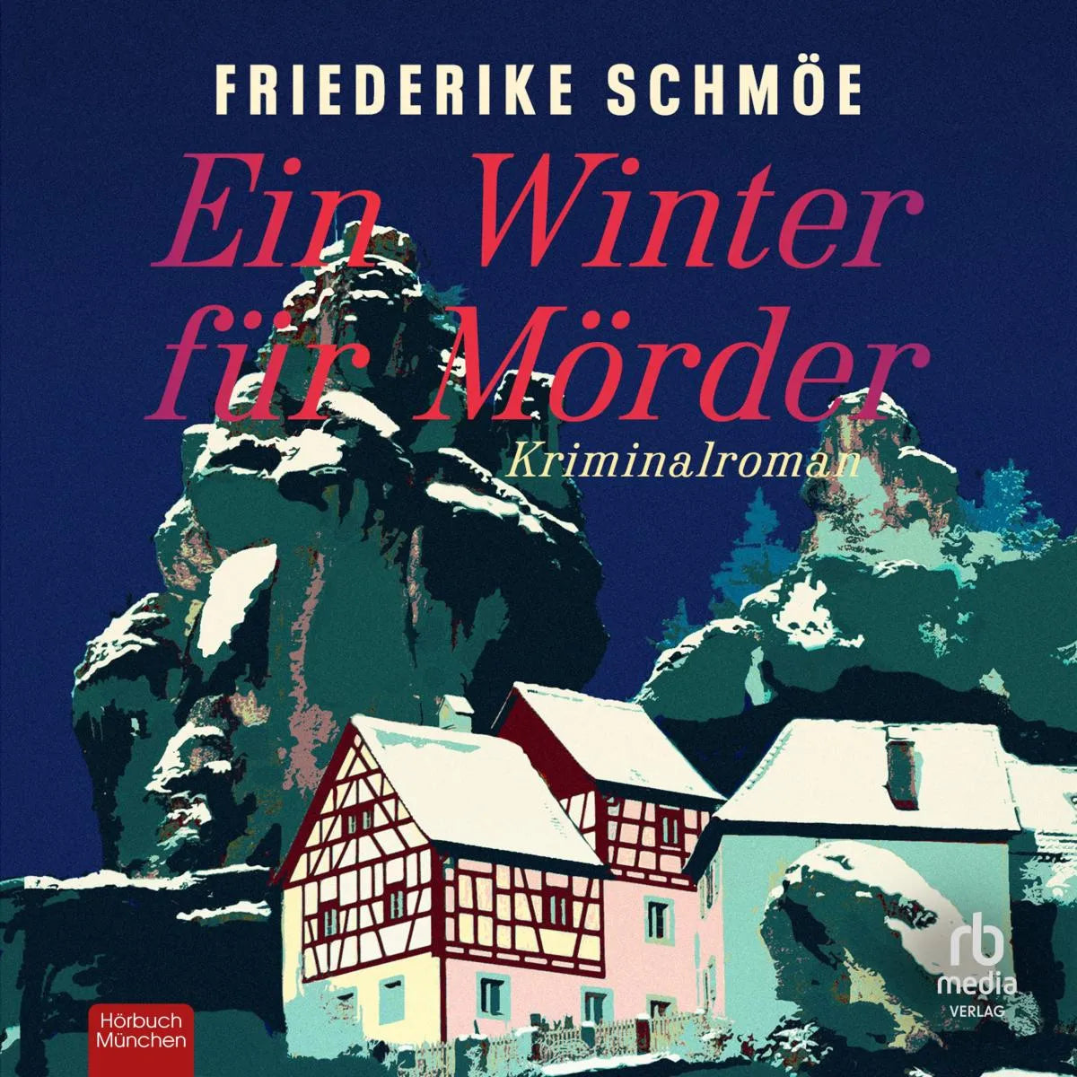 Cover: Ein Winter für Mörder (Hörbuch Download) von Friederike Schmöe