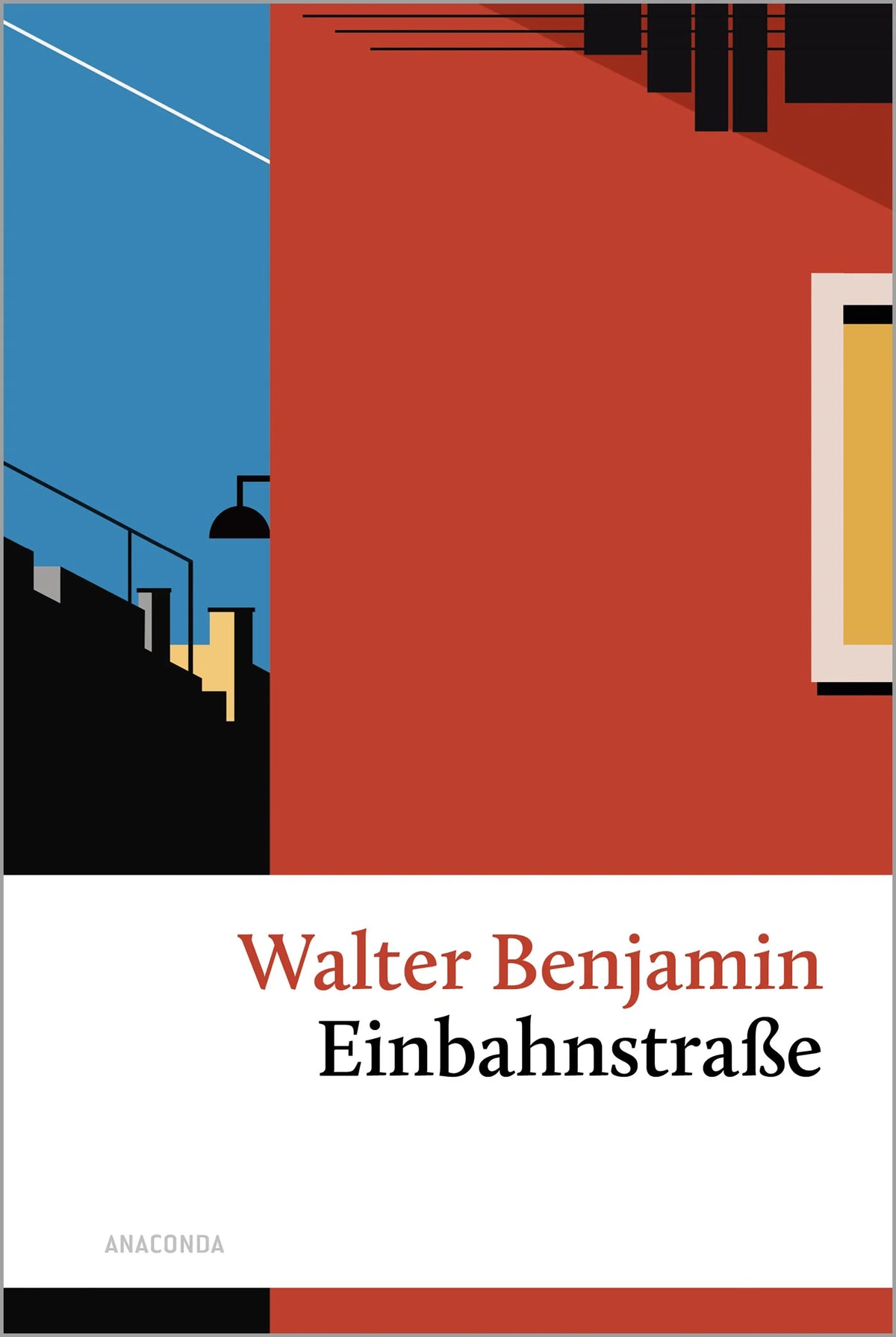 Cover: Einbahnstraße (Hardcover) von Walter Benjamin