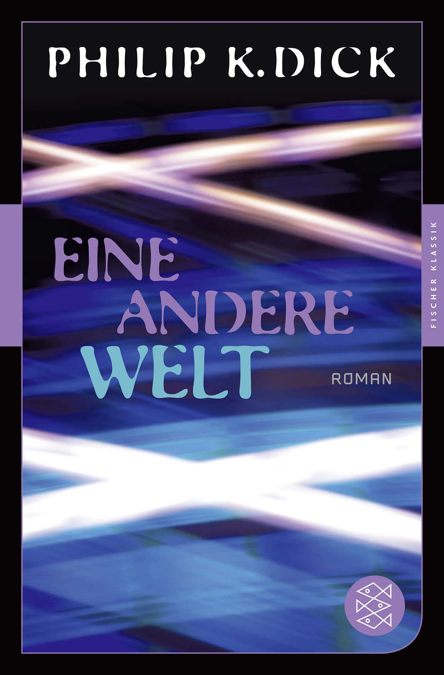 Buchcover von 'Eine andere Welt' - Taschenbuch von Philip K. Dick