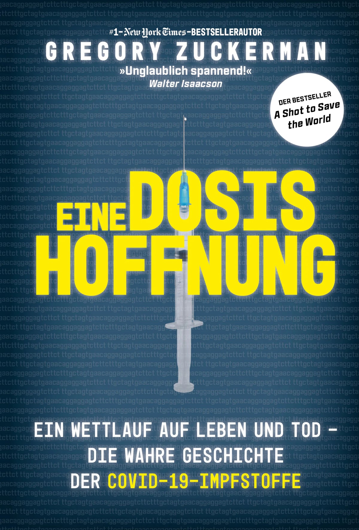 Buchcover von 'Eine Dosis Hoffnung' - Gebundene Ausgabe von Gregory Zuckerman