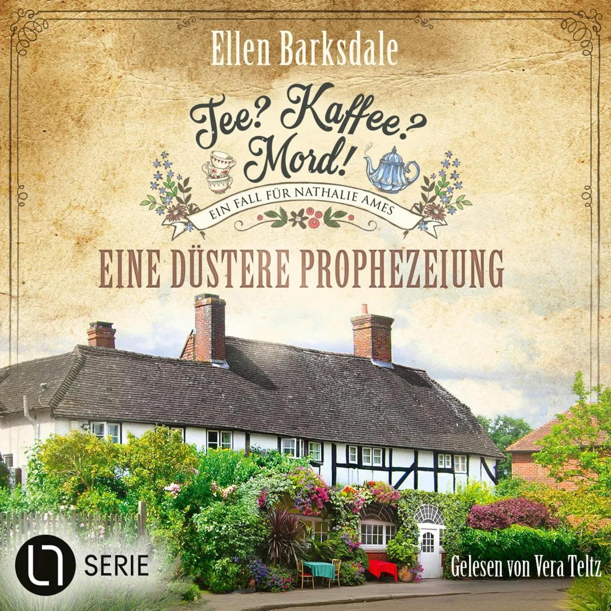 Cover: Eine düstere Prophezeiung - Nathalie Ames ermittelt. Tee? Kaffee? Mord!, Folge 37 (Hörbuch Download) von Ellen Barksdale