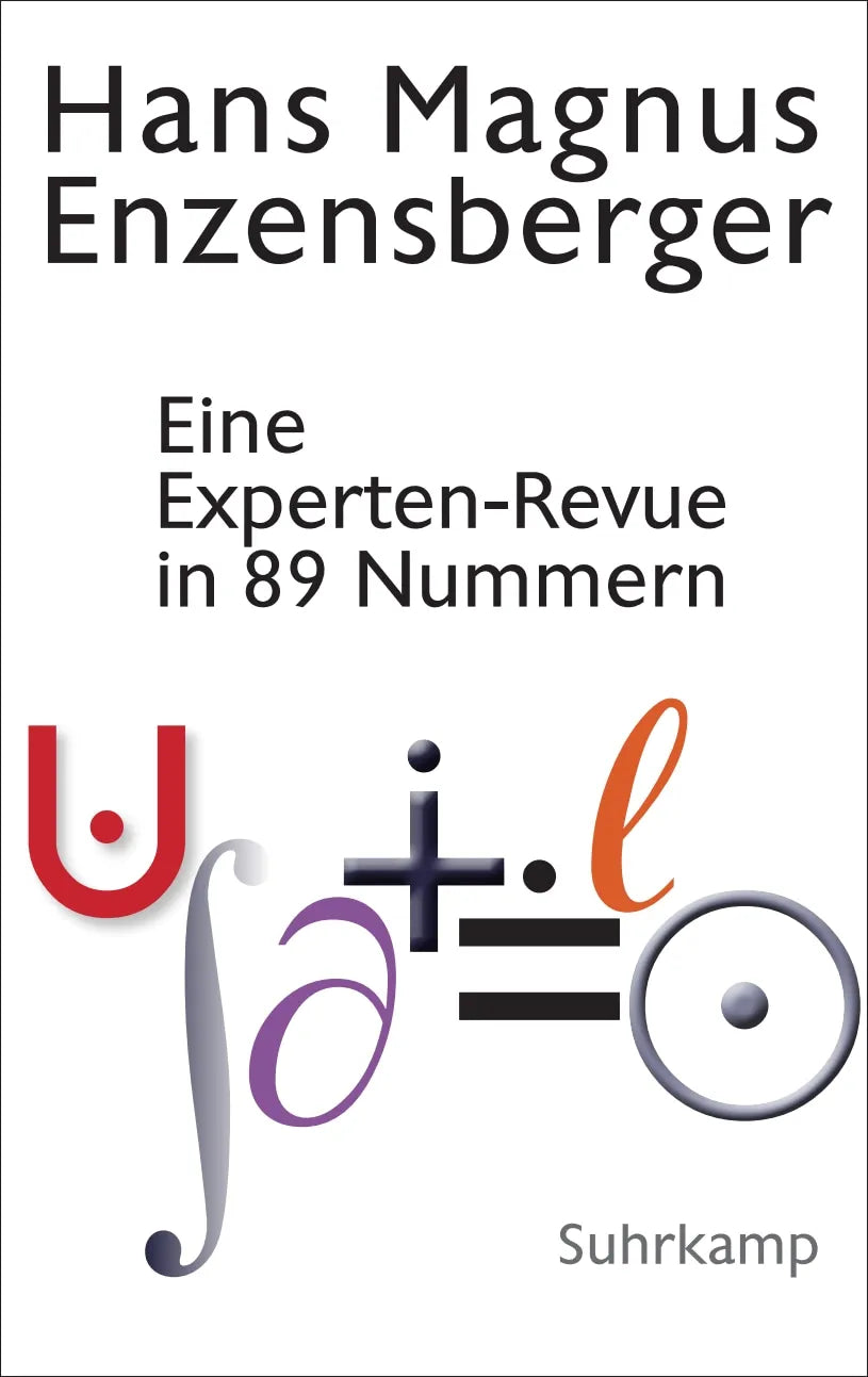 Buchcover von 'Eine Experten-Revue in 89 Nummern' - Gebundene Ausgabe von Hans Magnus Enzensberger