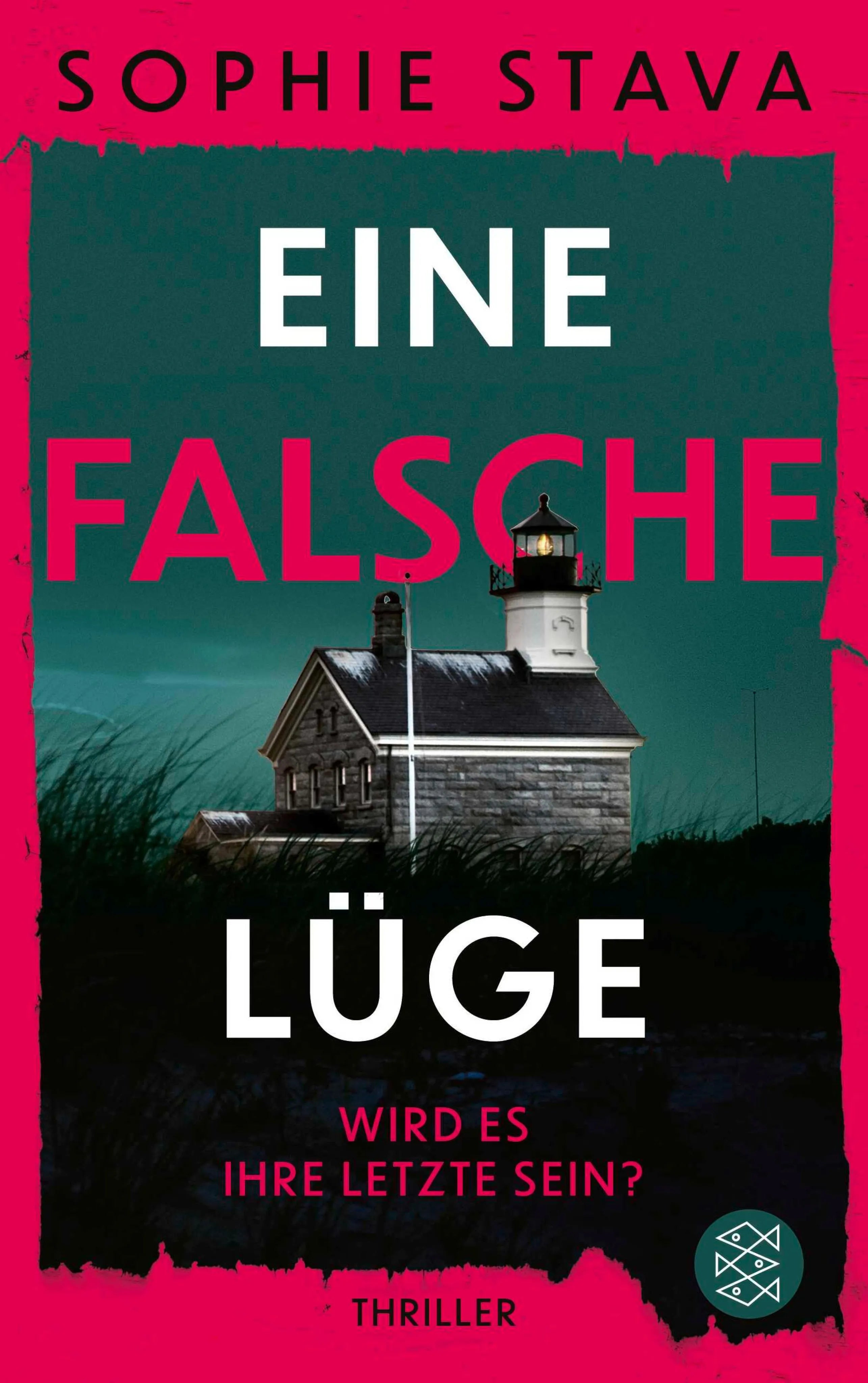 Cover: Eine falsche Lüge – Wird es ihre letzte sein? (E-Book) von Sophie Stava