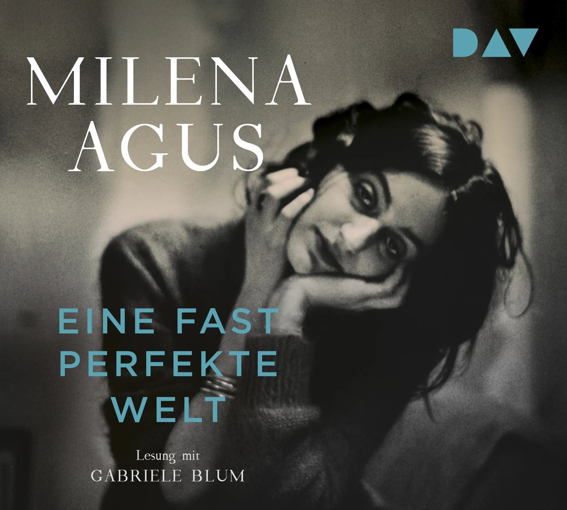 Buchcover von 'Eine fast perfekte Welt' - Hörbuch (CD) von Milena Agus