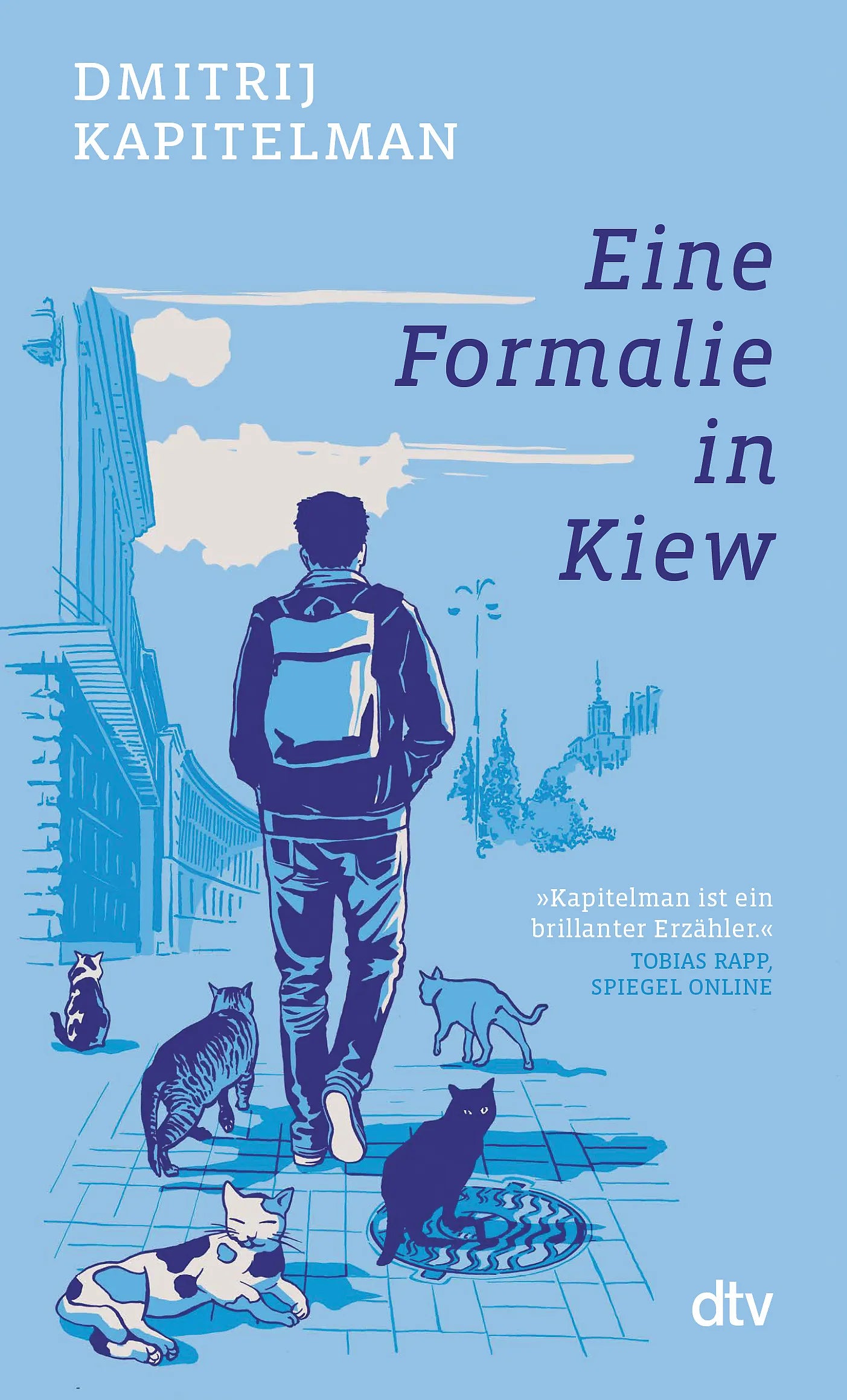 Buchcover von 'Eine Formalie in Kiew' - Taschenbuch von Dmitrij Kapitelman