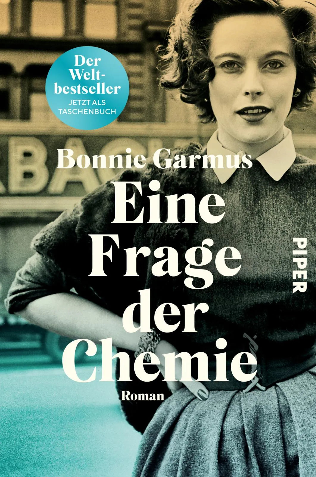 Cover: Eine Frage der Chemie (Paperback) von Bonnie Garmus