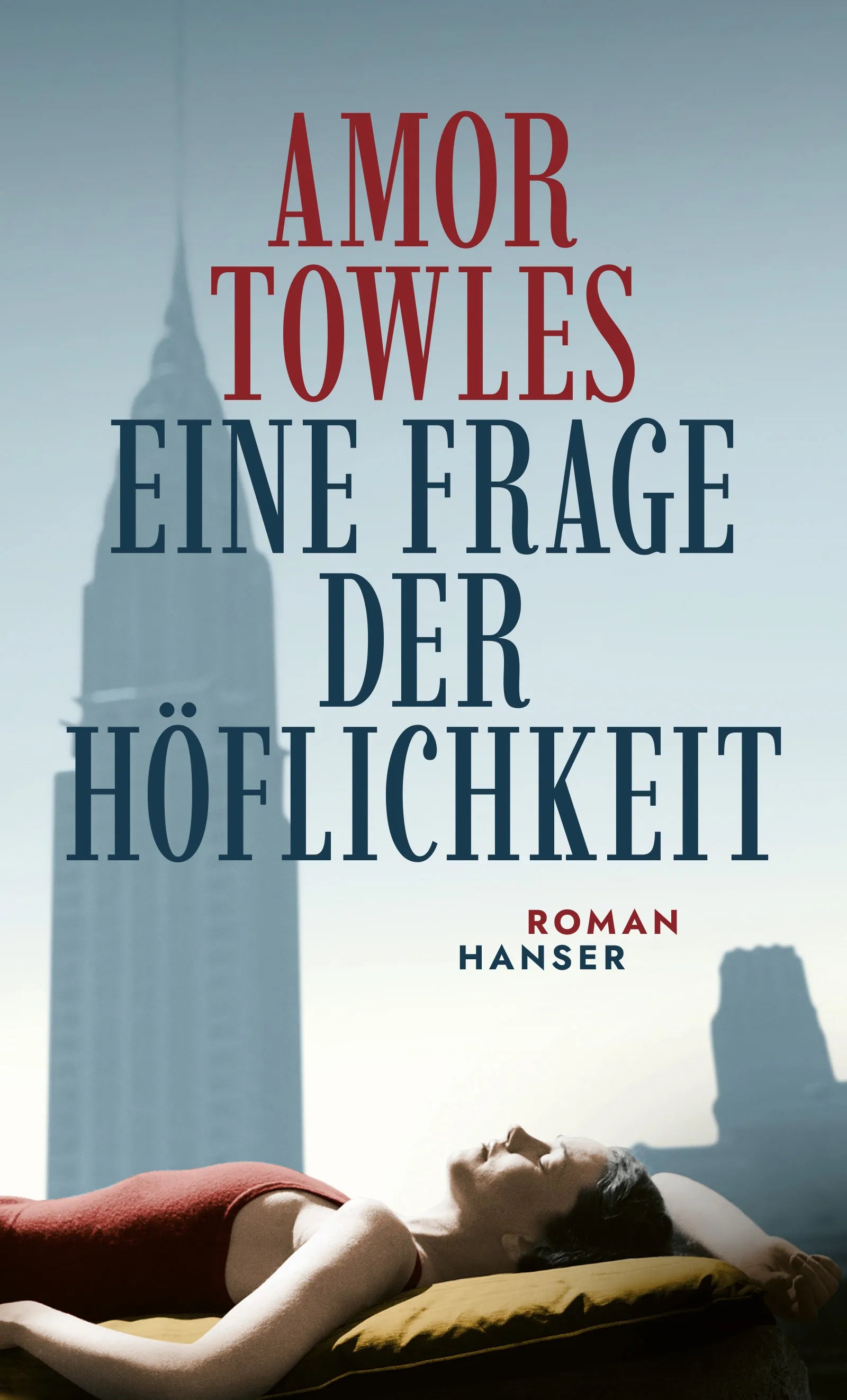 Cover: Eine Frage der Höflichkeit (E-Book) von Amor Towles