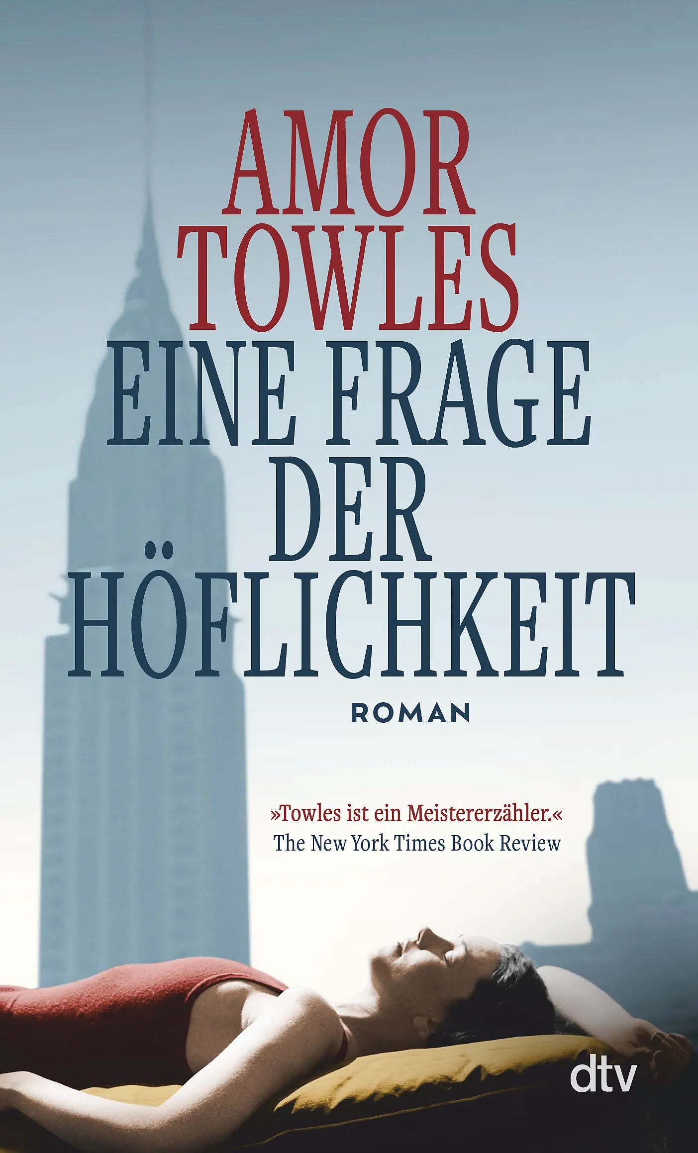 Buchcover von 'Eine Frage der Höflichkeit' - Taschenbuch von Amor Towles