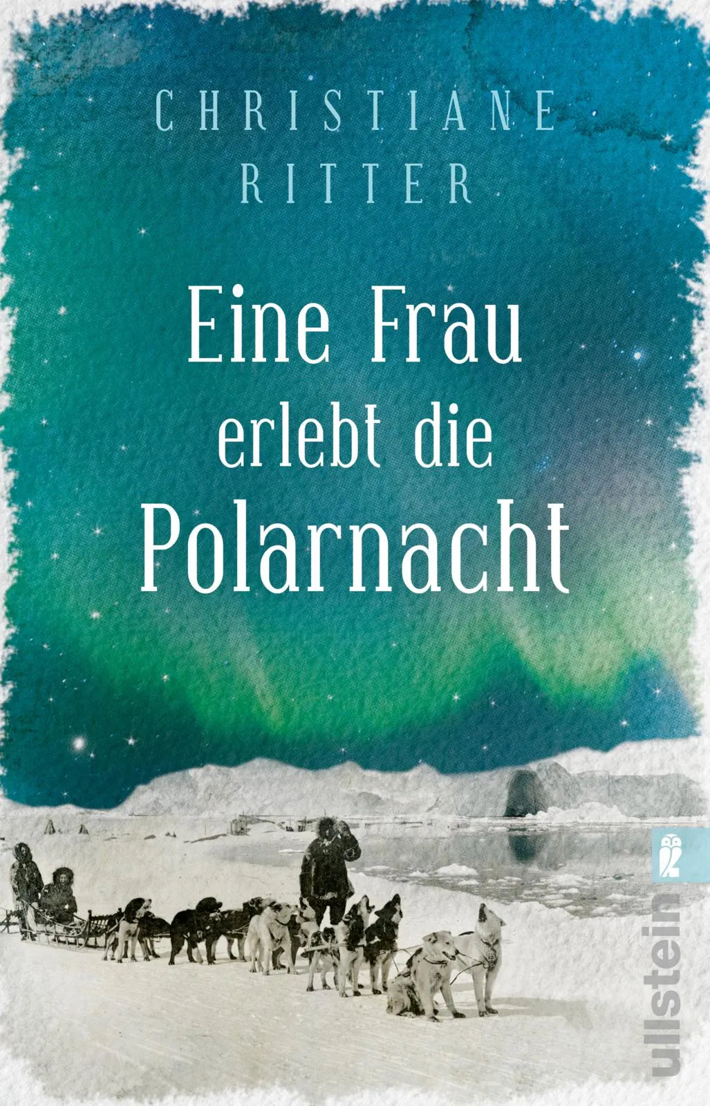 Buchcover von 'Eine Frau erlebt die Polarnacht' - Taschenbuch von Christiane Ritter