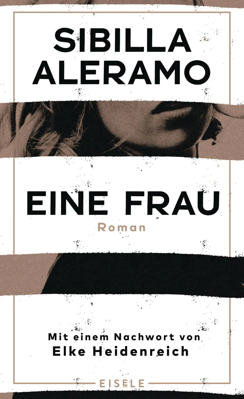 Buchcover von 'Eine Frau' - Gebundene Ausgabe von Sibilla Aleramo