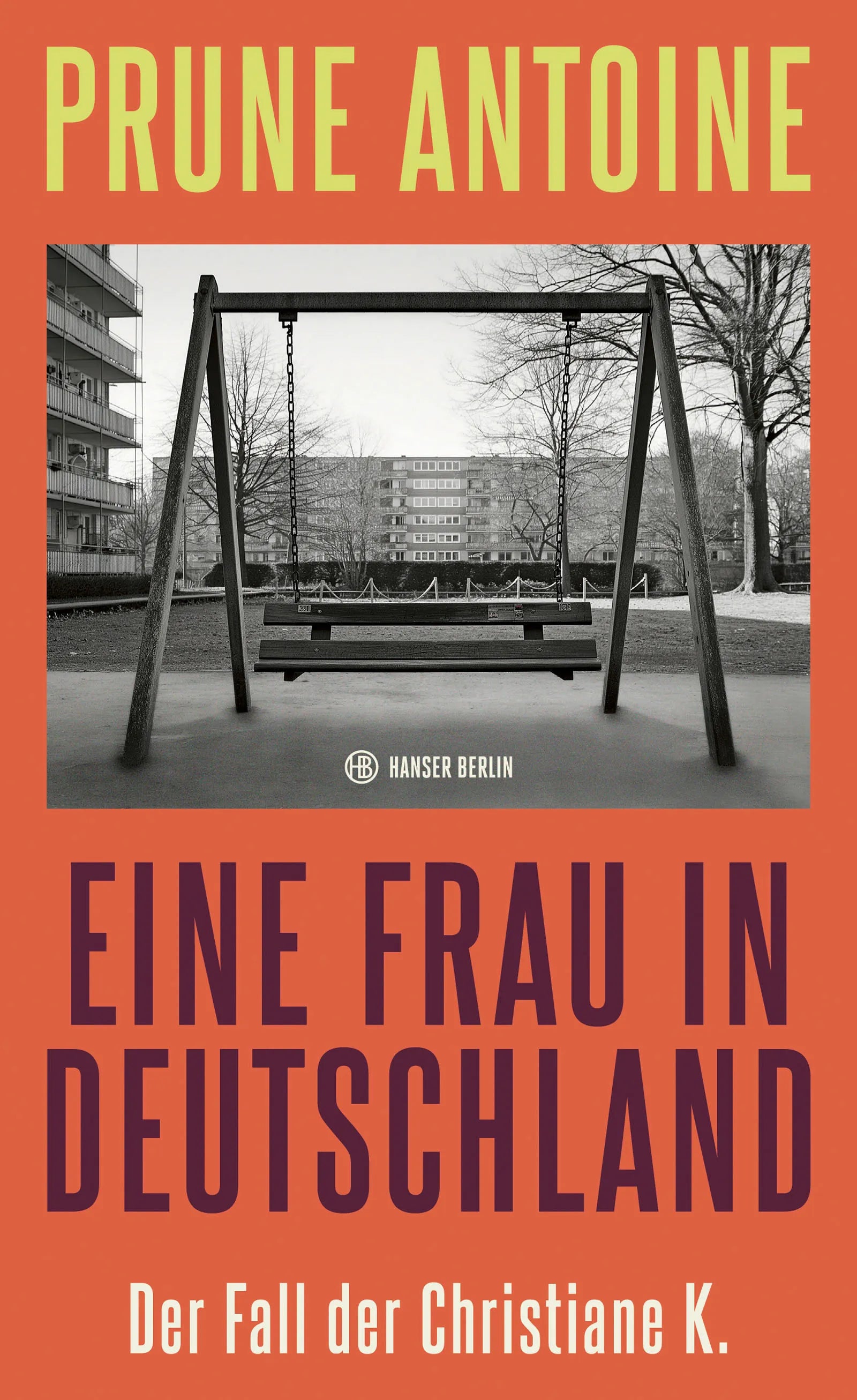 Buchcover von 'Eine Frau in Deutschland' - Gebundene Ausgabe von Prune Antoine