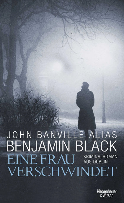 Buchcover von 'Eine Frau verschwindet' - Gebundene Ausgabe von Benjamin Black
