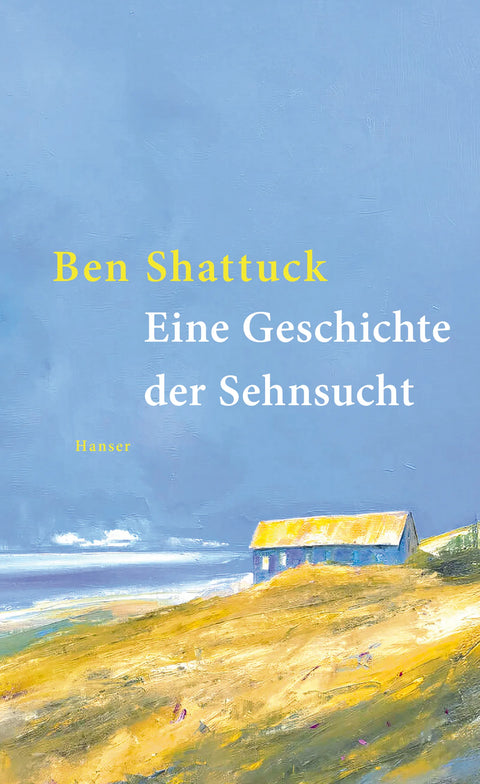 Eine Geschichte der Sehnsucht