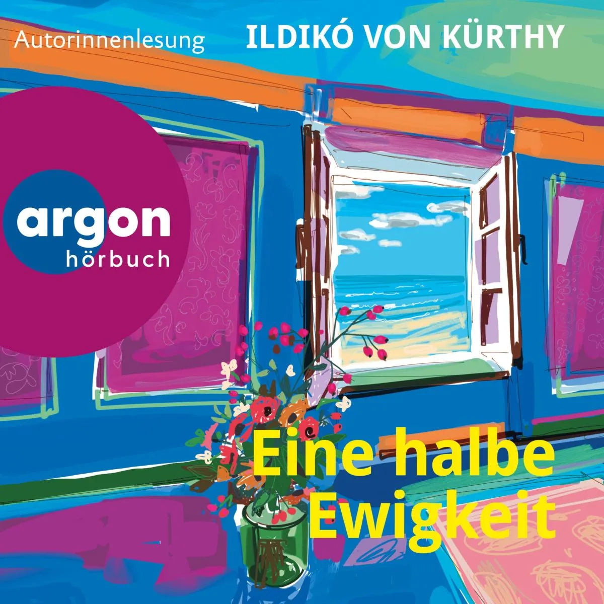 Cover: Eine halbe Ewigkeit (Hörbuch Download) von Ildikó von Kürthy