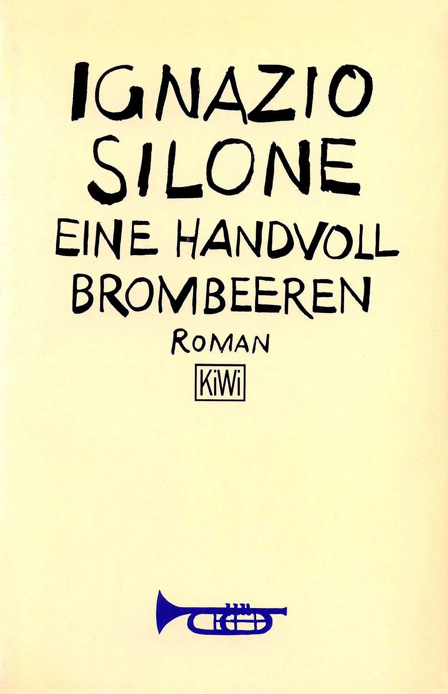 Buchcover von 'Eine Handvoll Brombeeren' - Taschenbuch von Ignazio Silone