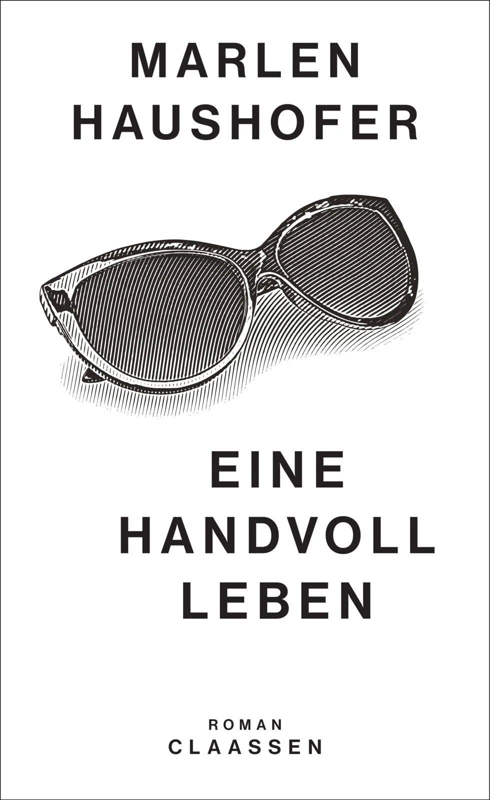 Buchcover von 'Eine Handvoll Leben' - Gebundene Ausgabe von Marlen Haushofer