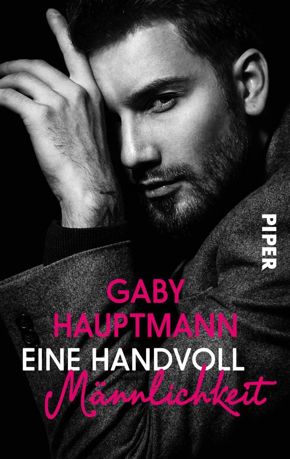 Buchcover von 'Eine Handvoll Männlichkeit' - Taschenbuch von Gaby Hauptmann