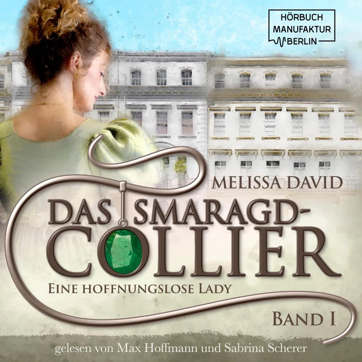 Cover: Eine hoffnungslose Lady (Hörbuch Download) von Melissa David