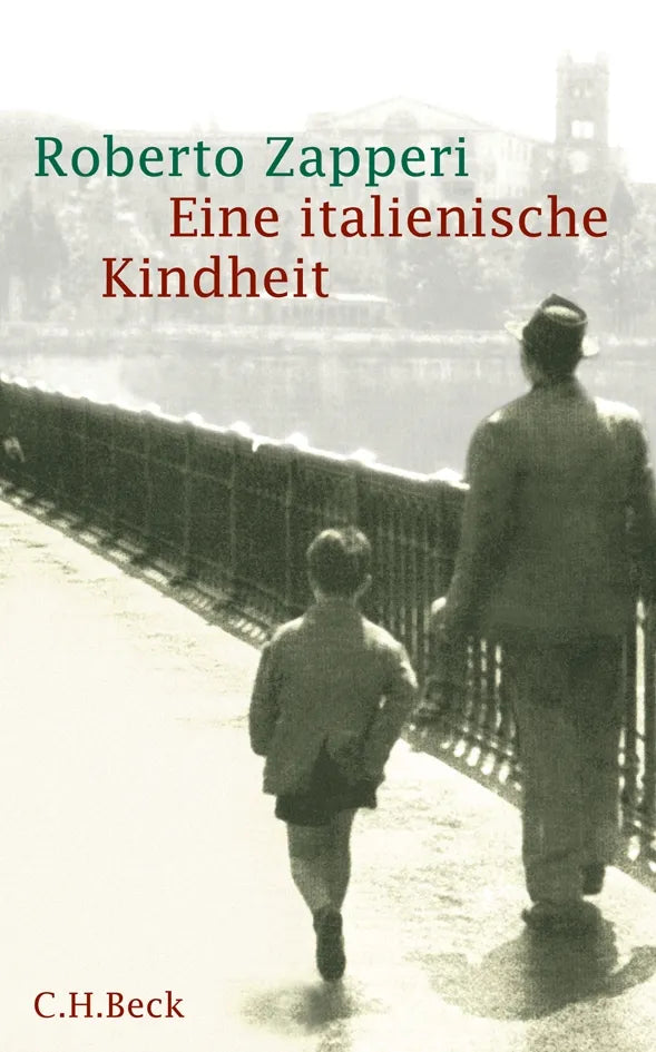 Buchcover von 'Eine italienische Kindheit' - Gebundene Ausgabe von Roberto Zapperi