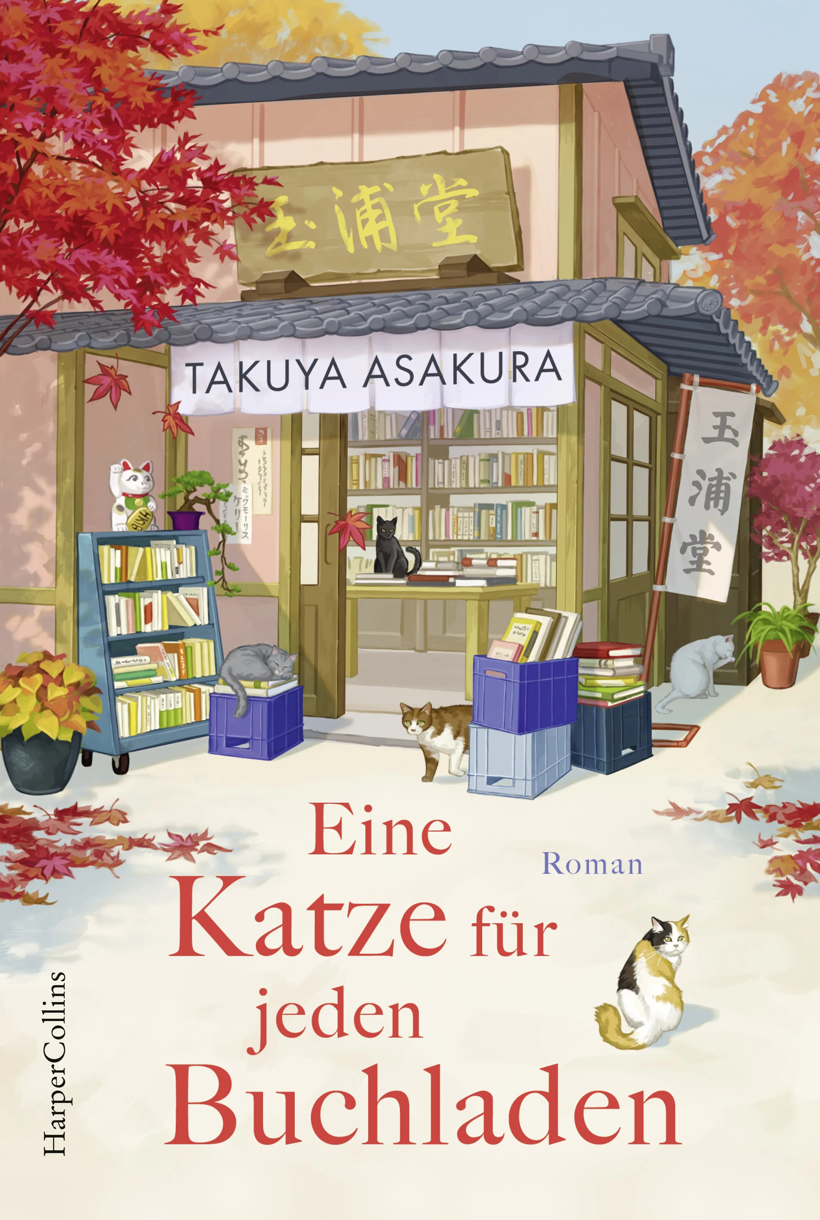 Cover: Eine Katze für jeden Buchladen (Taschenbuch) von Takuya Asakura