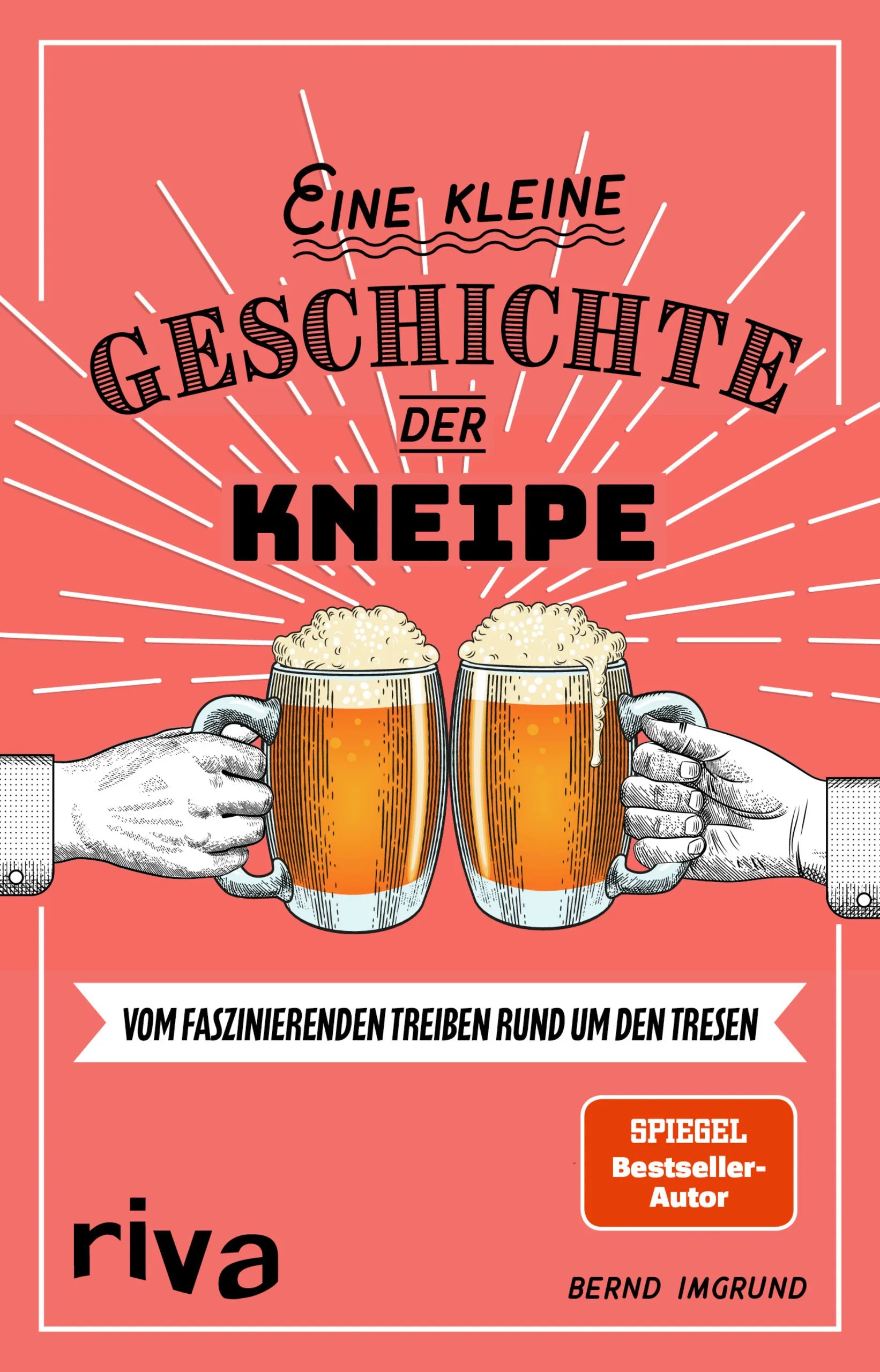 Buchcover von 'Eine kleine Geschichte der Kneipe' - Taschenbuch von Bernd Imgrund