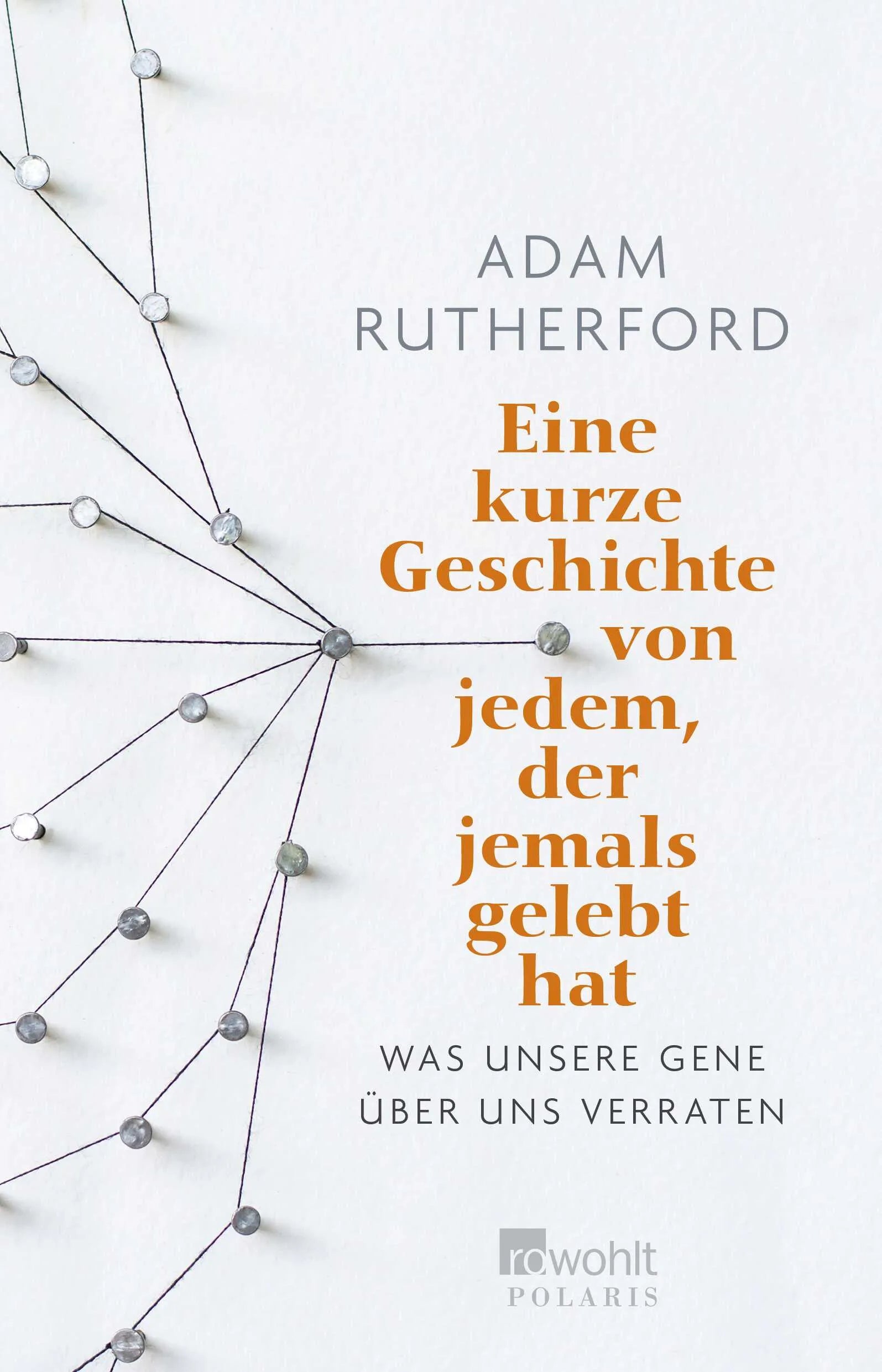 Buchcover von 'Eine kurze Geschichte von jedem, der jemals gelebt hat' - Paperback von Adam Rutherford