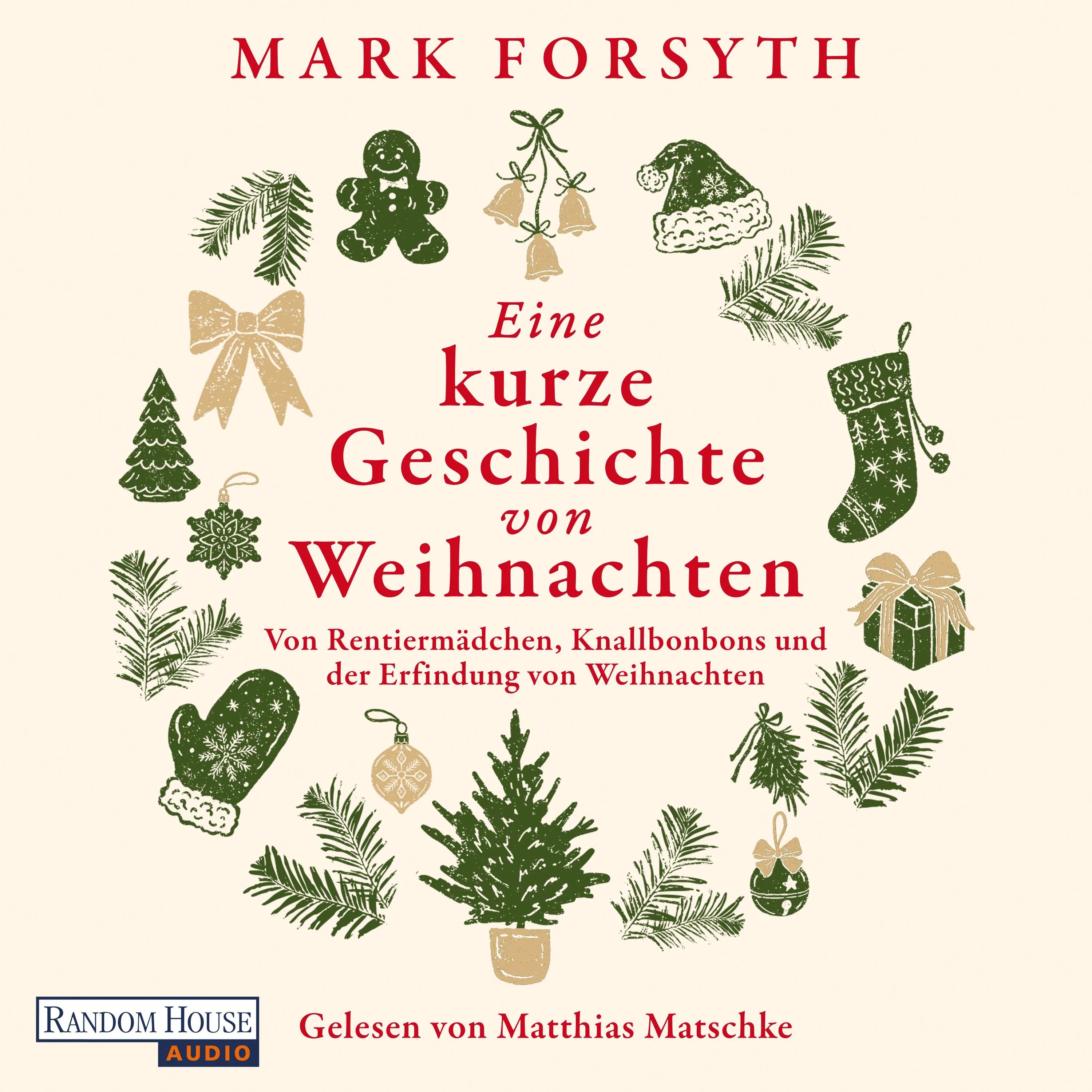 Cover: Eine kurze Geschichte von Weihnachten (Hörbuch Download) von Mark Forsyth