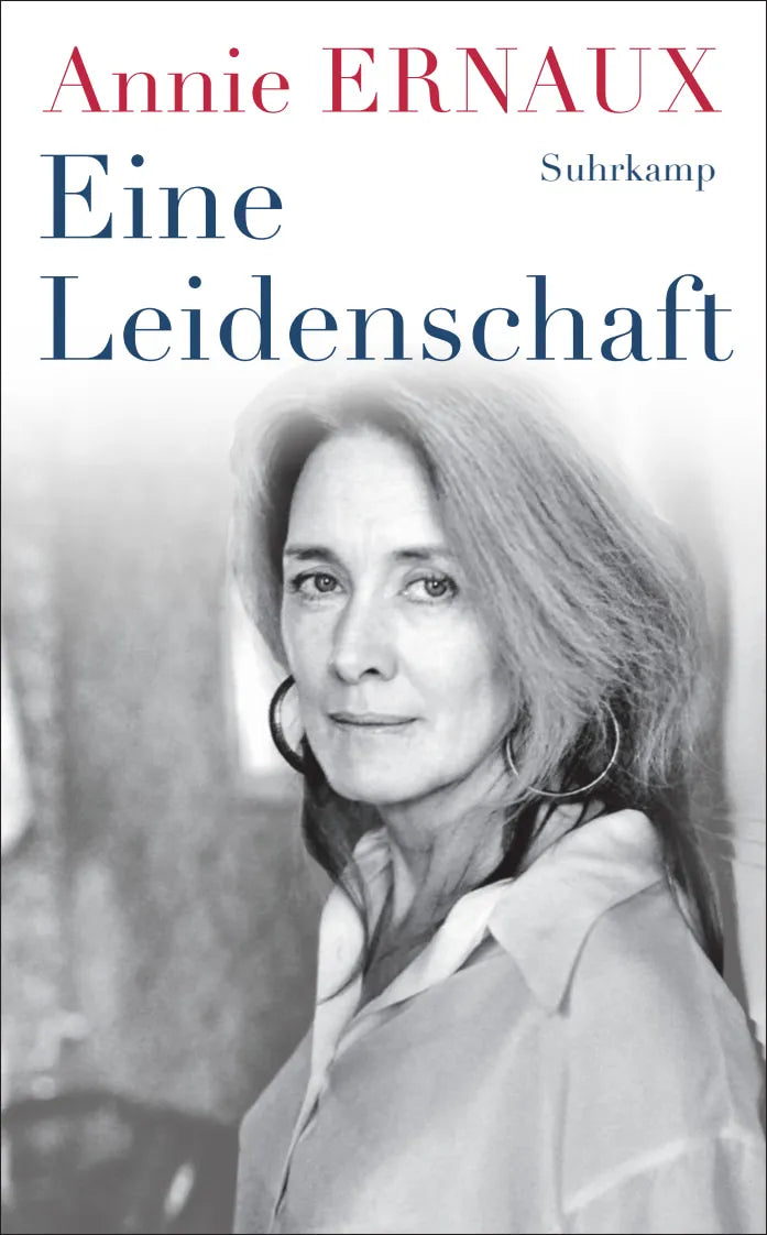 Buchcover von 'Eine Leidenschaft' - Taschenbuch von Annie Ernaux