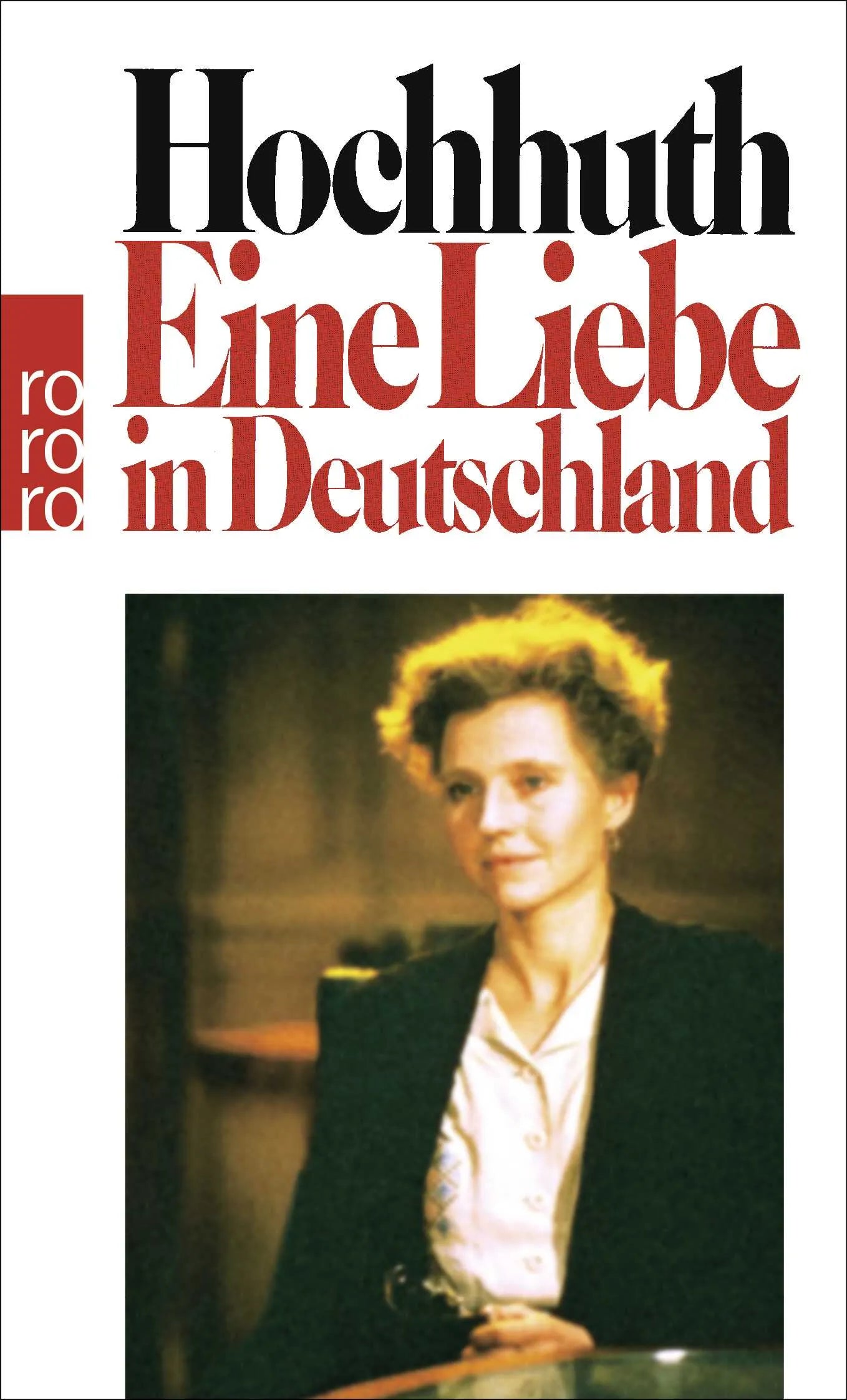 Buchcover von 'Eine Liebe in Deutschland' - Taschenbuch von Rolf Hochhuth